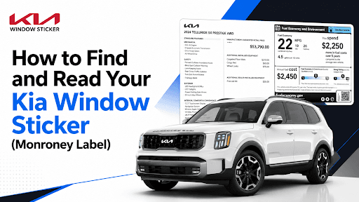 How to Find and Read Your Kia Window Sticker