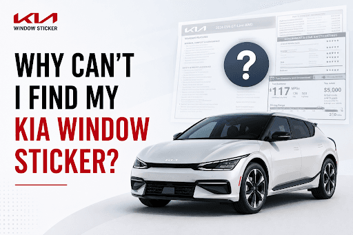 Why Can't I Find My Kia Window Sticker